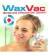 Уред за почистване на уши Wax Vac, Вакуум